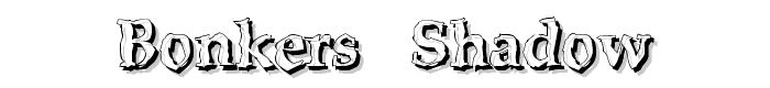 BONKERS - shadow font